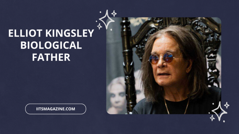 Elliot Kingsley Biological Father What Is Really Known About His Family Background?