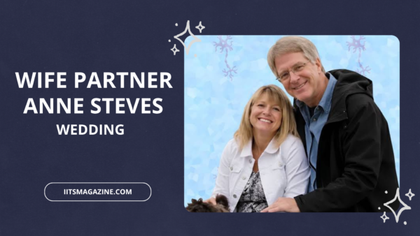 Wife Partner Anne Steves Wedding The Story Behind Rick Steves’ Former Marriage